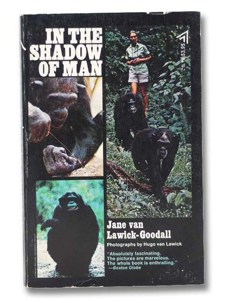 In the Shadow of Man