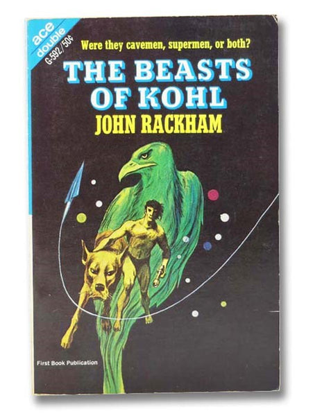 The Beasts of Kohl & Planet of Your Own (Ace Double G-592)