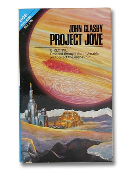 The Hunters of Jundagai & Project Jove (Ace Double 68310)