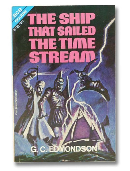 Stranger Than You Think & The Ship That Sailed the Time Stream (Ace Double M-109)