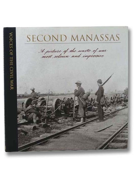 Second Manassas (Voice of the Civil War)