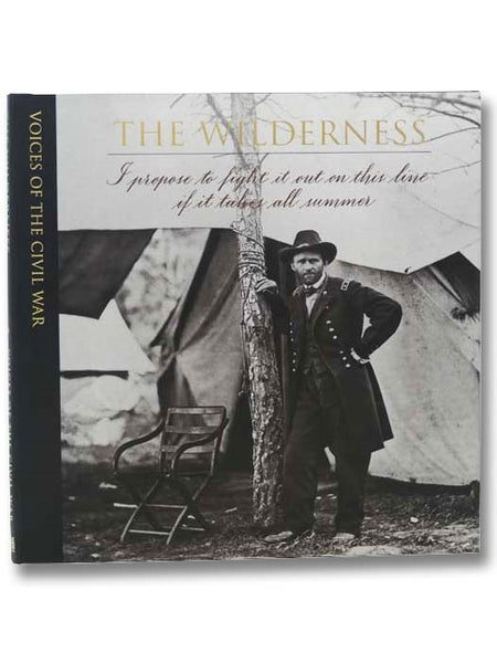 The Wilderness (Voice of the Civil War)