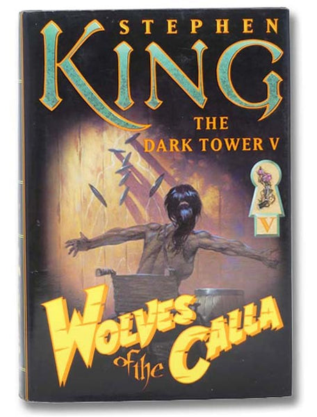 Wolves of the Calla (The Dark Tower V [5])
