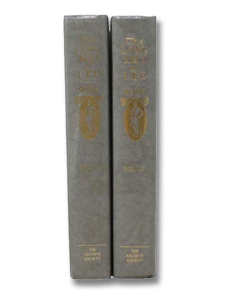 The Long Arm of Lee; or, the History of the Artillery of the Army of Northern Virginia. With a Brief Account of the Confederate Bureau of Ordnance, in Two Volumes