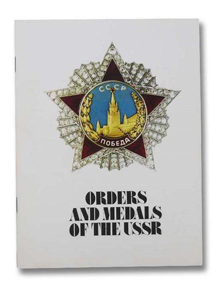Orders and Medals of the USSR