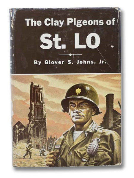 The Clay Pigeons of St. Lo