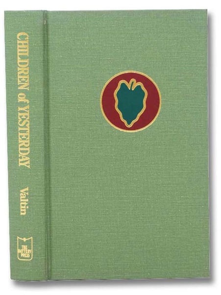Children of Yesterday: The Twenty-Fourth Infantry Division in World War II (Thirty-Eighth in the Divisional Series) [24th]