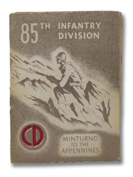 85th Infantry Division: Minturno to the Appennines