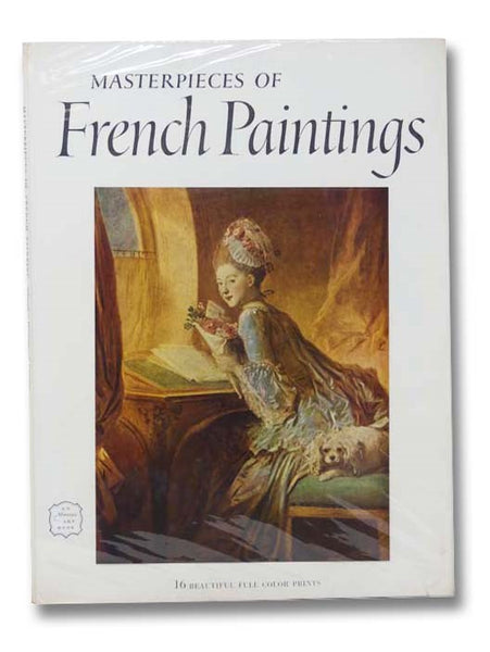 Masterpieces of French Paintings (Fifteenth to Mid-Nineteenth Centuries) (An Abrams Art Book, Art Treasures of the World)