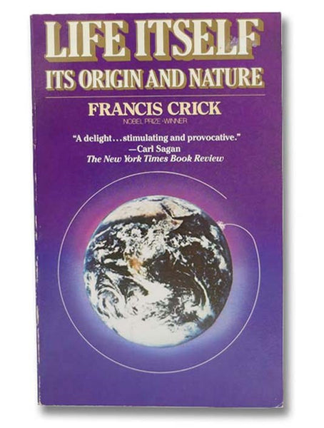 Life Itself: Its Origin and Nature