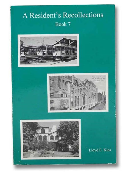 A Resident's Recollections (Book 7)