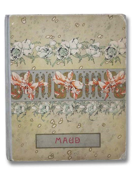 Maud and Other Poems