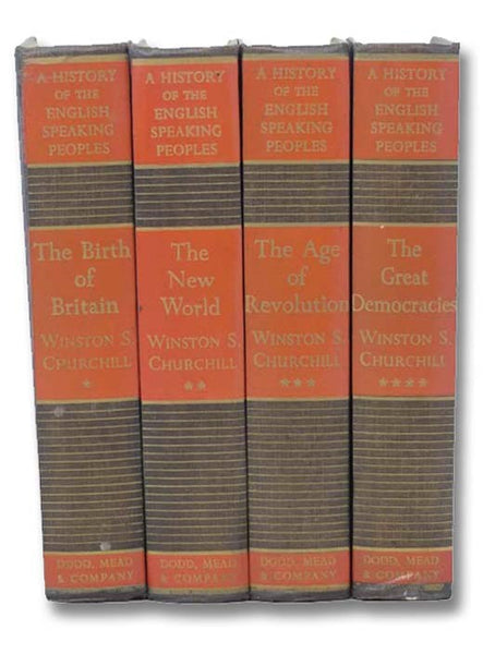 A History of the English-Speaking Peoples Four Volume Set: The Birth of Britain, The New World, The Age of Revolution, The Great Democracies