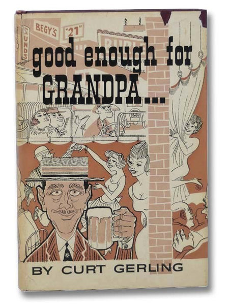 Good Enough for Grandpa...