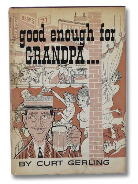 Good Enough for Grandpa...