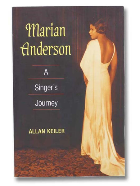 Marian Anderson: A Singer's Journey