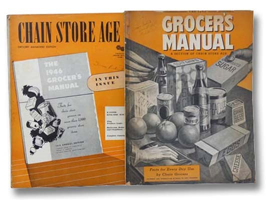 Chain Store Age Volume 22, No. 7, July 1946 [with] The 1940 Grocer's Manual (Two Volume Set)