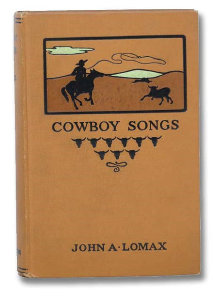 Cowboy Songs and Other Frontier Ballads