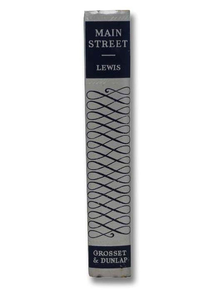 Main Street: The Story of Carol Kennicott (Anniversary Edition)