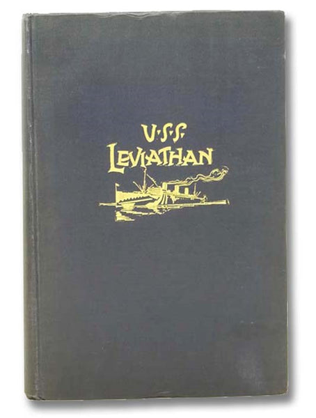 History of the U.S.S. Leviathan: Cruiser and Transport Forces United States Atlantic Fleet