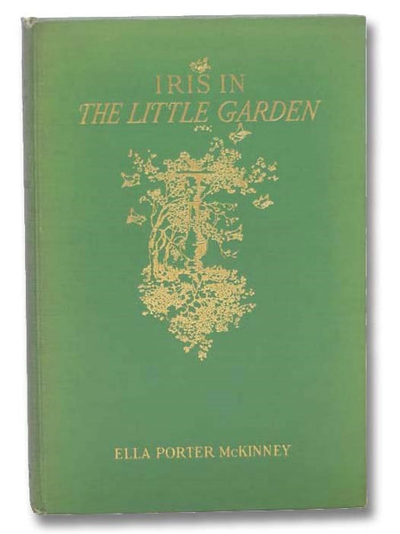 Iris in the Little Garden (The Little Garden Series)