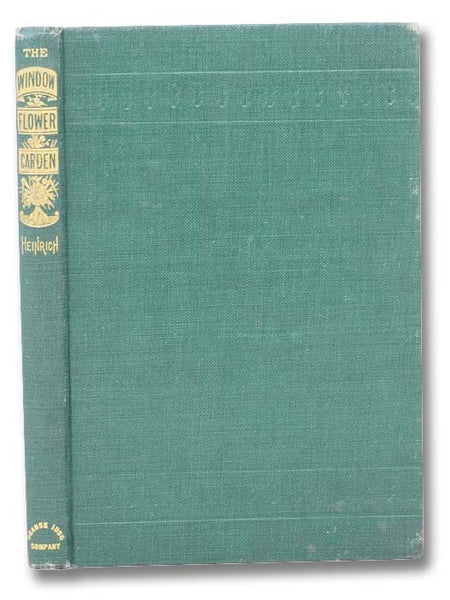 The Window Flower Garden (New and Enlarged Edition)