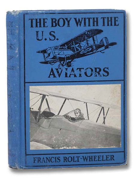 The Boy with the U.S. Aviators (U.S. Service Series)