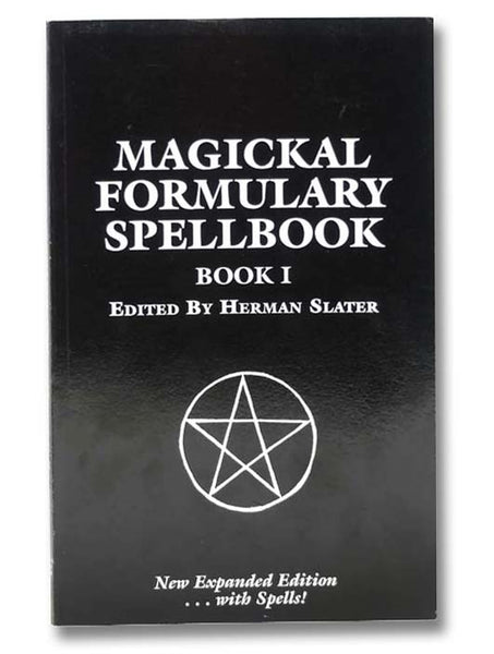 Magickal Formulary Spellbook, Book 1