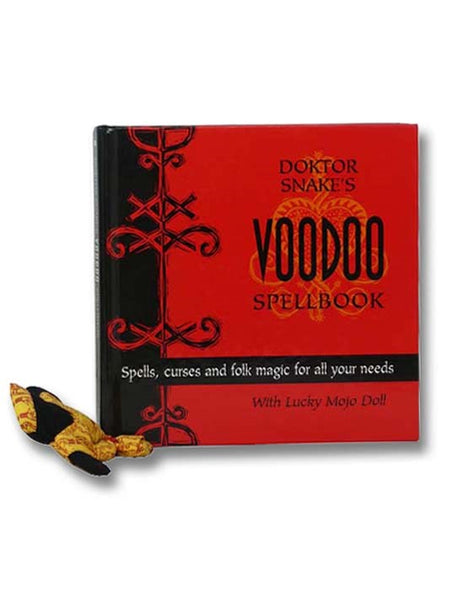 Doktor Snake's Voodoo Spellbook: Spells, Curses and Folk Magic for All Your Needs