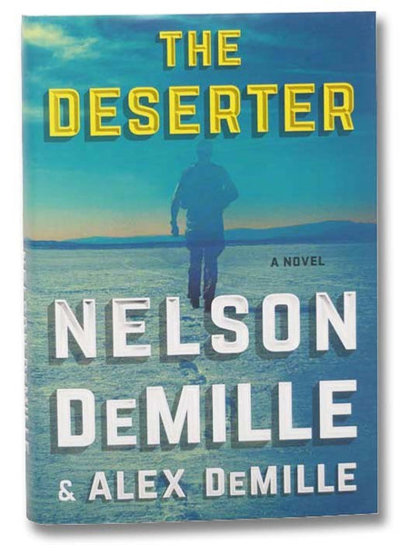 The Deserter: A Novel (Scott Brodie Series)