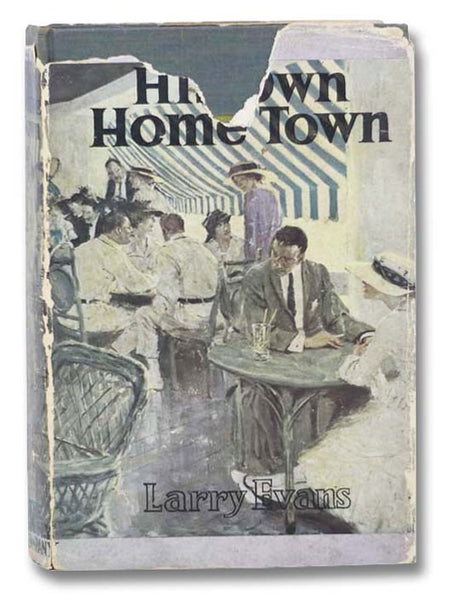 His Own Home Town