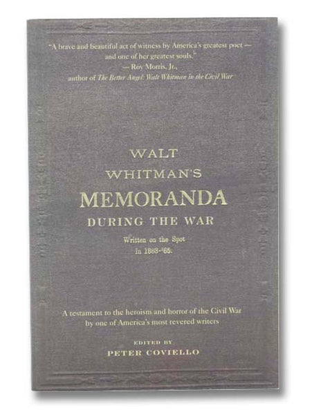 Walt Whitman's Memoranda During the War