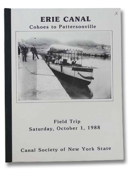Erie Canal: Cohoes to Pattersonville, Field Trip Saturday, October 1, 1988