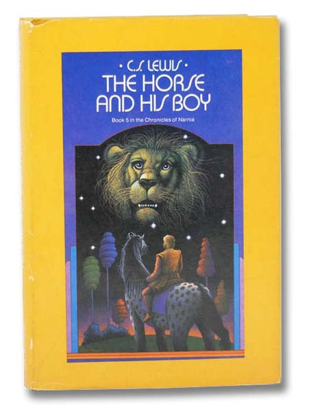 The Horse and His Boy (Chronicles of Narnia No. 5)