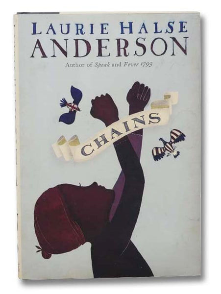 Chains (Seeds of America No. 1)