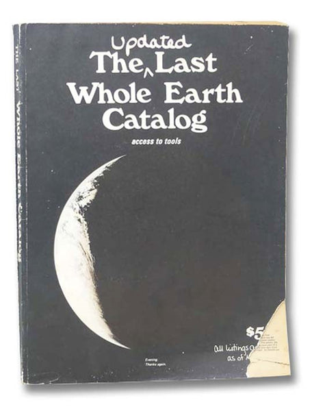 The Updated Last Whole Earth Catalog
