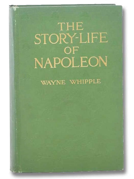 The Story-Life of Napoleon