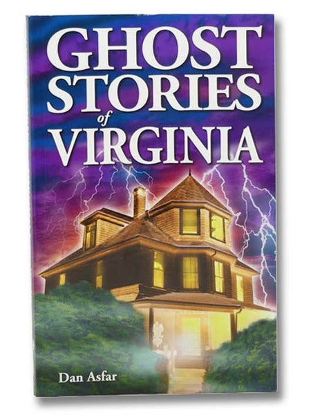 Ghost Stories of Virginia