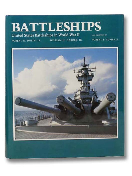 Battleships: United States Battleships in World War II