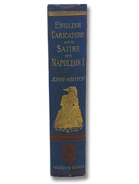 English Caricature and Satire on Napoleon I.