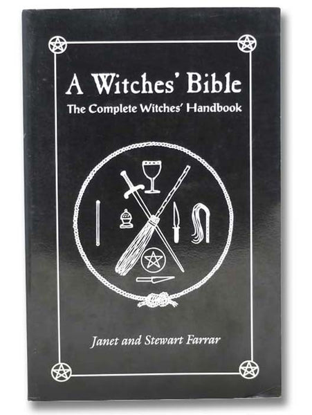 A Witches' Bible: The Complete Witches' Handbook