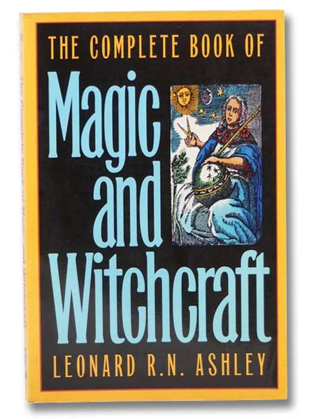 The Complete Book of Magic and Witchcraft