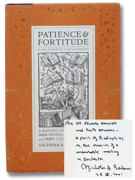 Patience & Fortitude: A Roving Chronicle of Book People, Book Places, and Book Culture