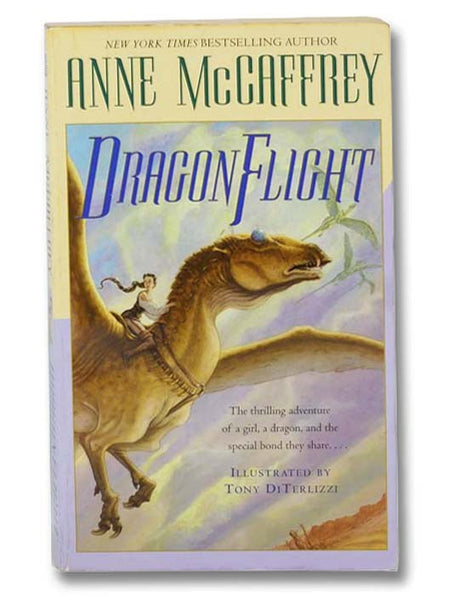 Dragonflight (The Dragonriders of Pern, Volume 1)