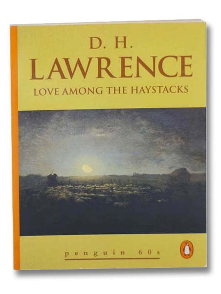 Love among the Haystacks (Penguin 60s)