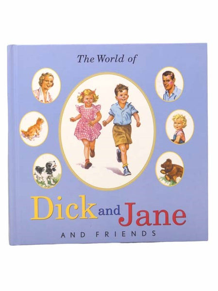 The World of Dick and Jane and Friends