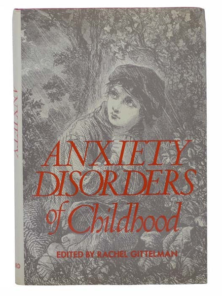 Anxiety Disorders of Childhood