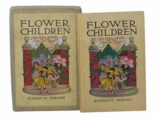 Flower Children: The Little Cousins of the Field and Garden