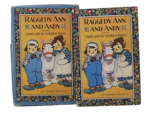 Raggedy Ann and Andy and the Camel with the Wrinkled Knees