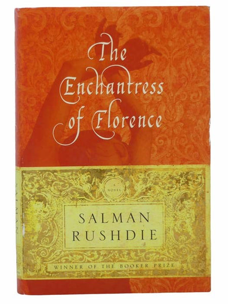 The Enchantress of Florence: A Novel